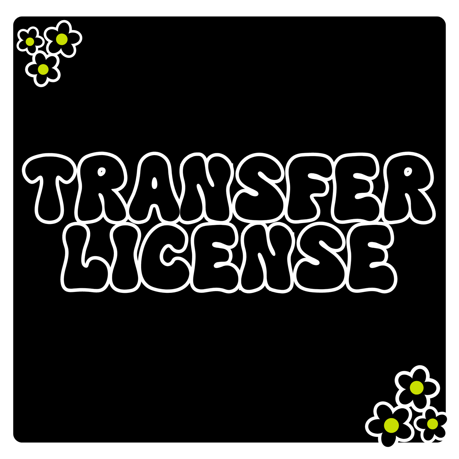 TRANSFER LICENSE