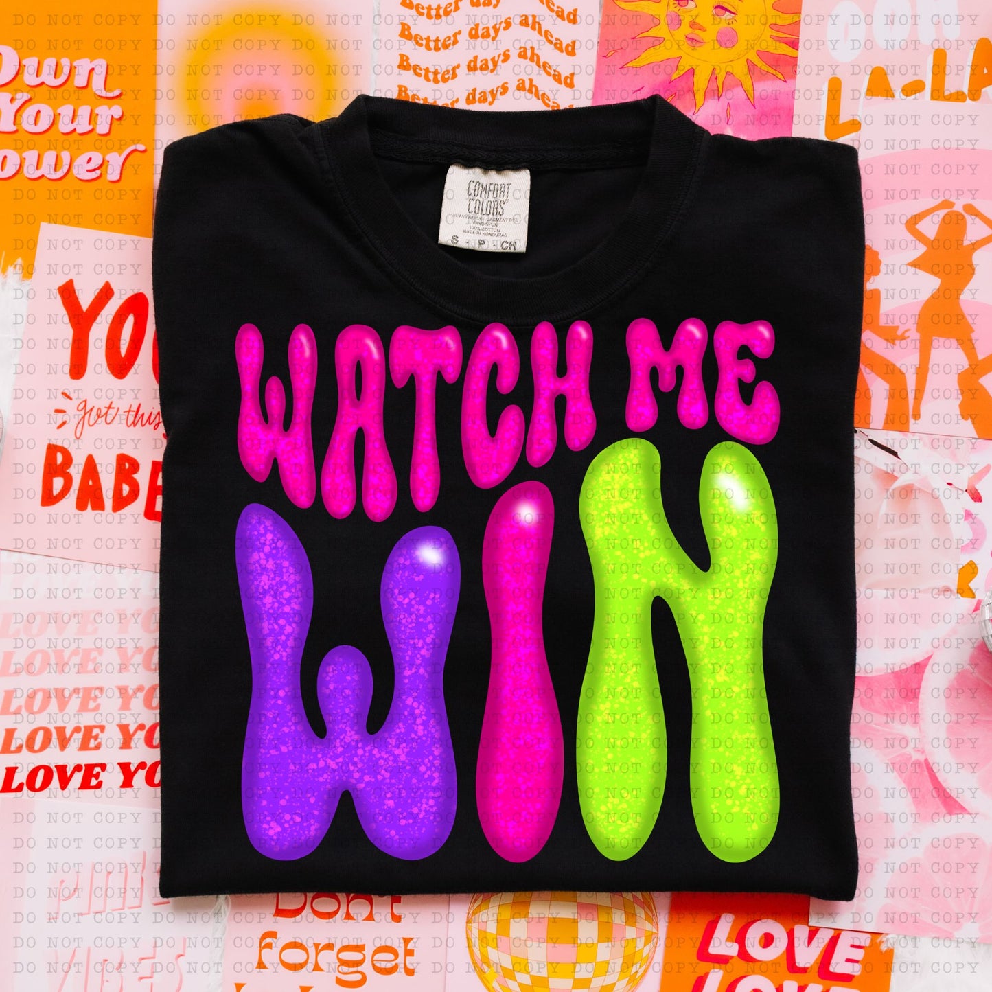 WATCH ME WIN GROOVY NEON-PNG File- Digital Download