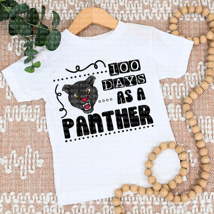 100 DAYS AS A PANTHER- PNG File- Digital Download