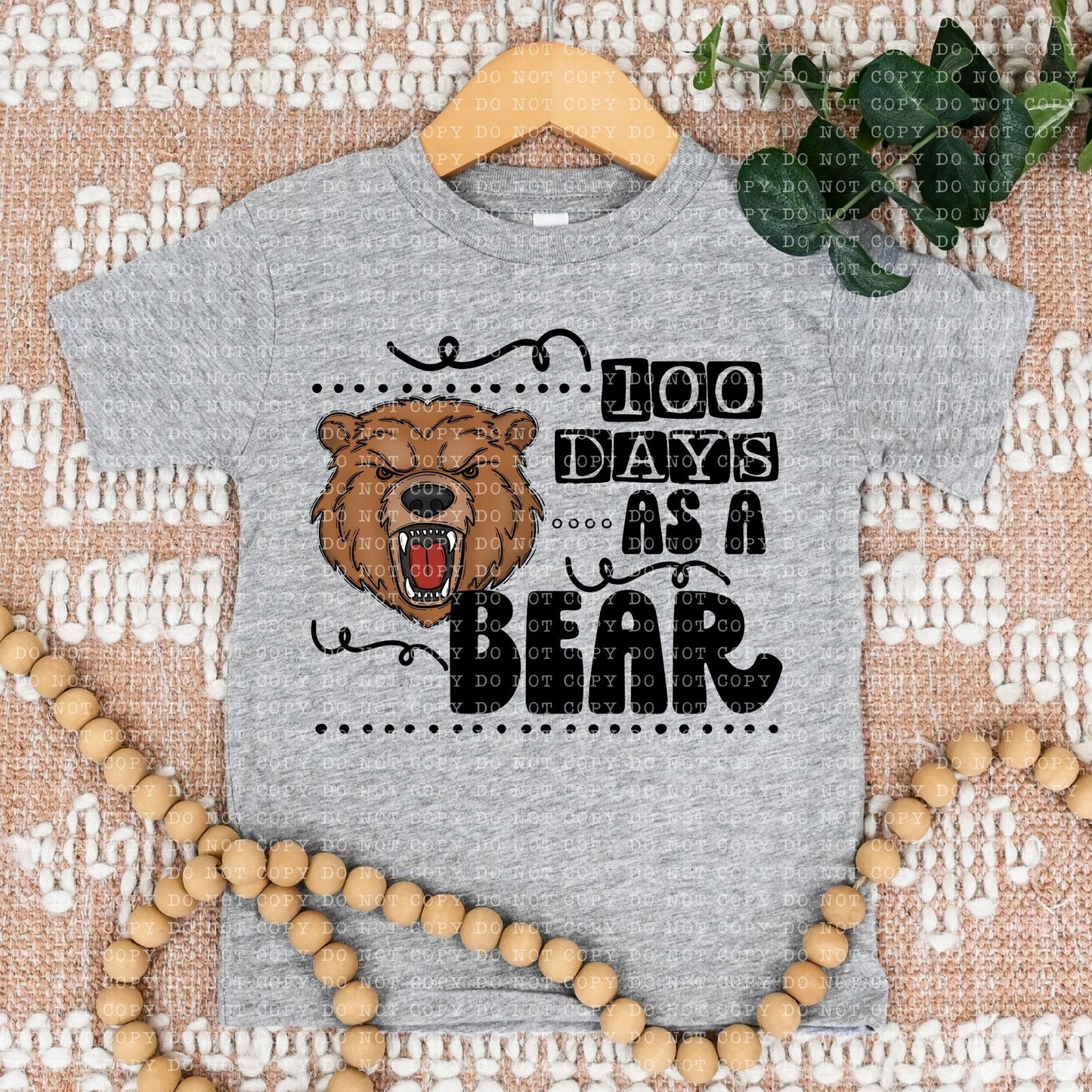 100 DAYS AS A BEAR BROWN- PNG File- Digital Download