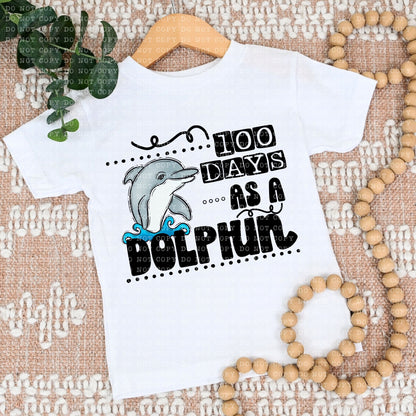 100 DAYS AS A DOLPHIN- PNG File- Digital Download