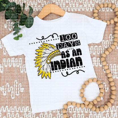 100 DAYS AS AN INDIAN YELLOW- PNG File- Digital Download