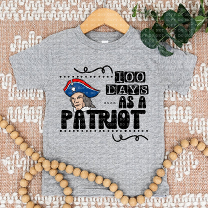 100 DAYS AS A PATRIOT- PNG File- Digital Download