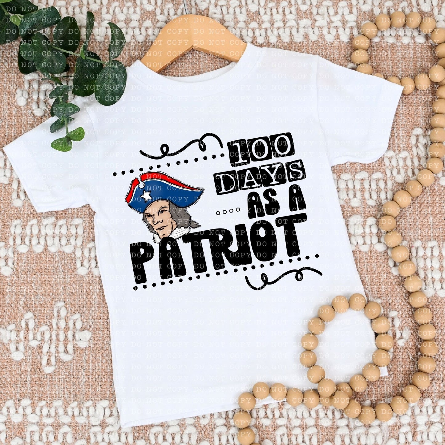 100 DAYS AS A PATRIOT- PNG File- Digital Download