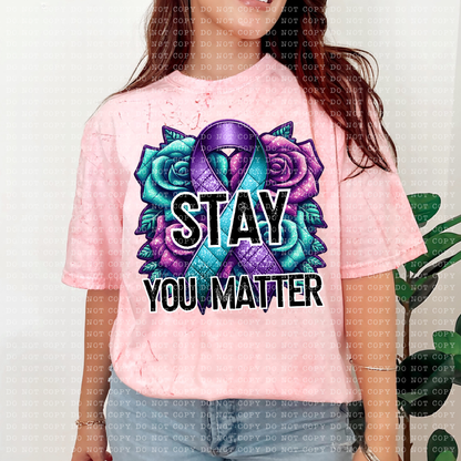 Stay You Matter -PNG File- Digital Download