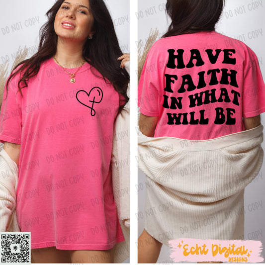 Have Faith PNG Digital Download