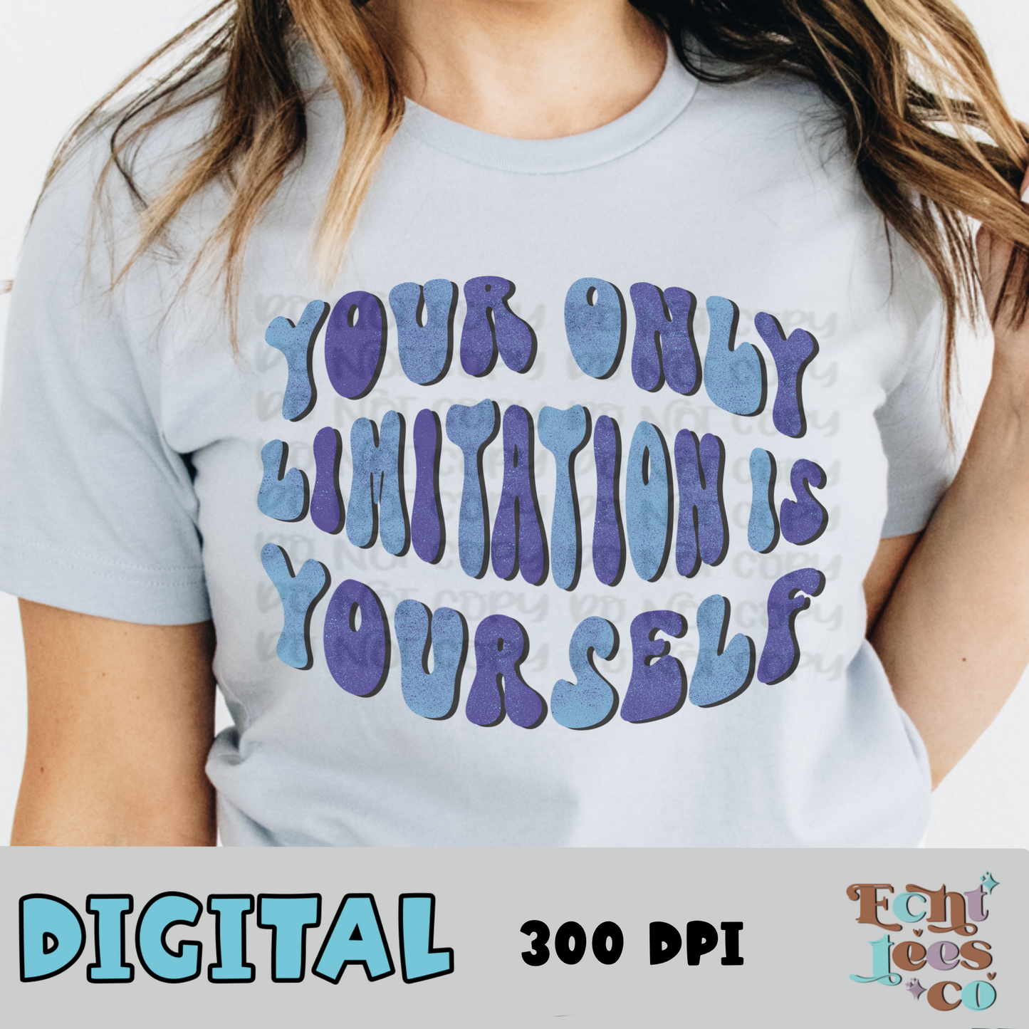 Your only limitation PNG Digital Download