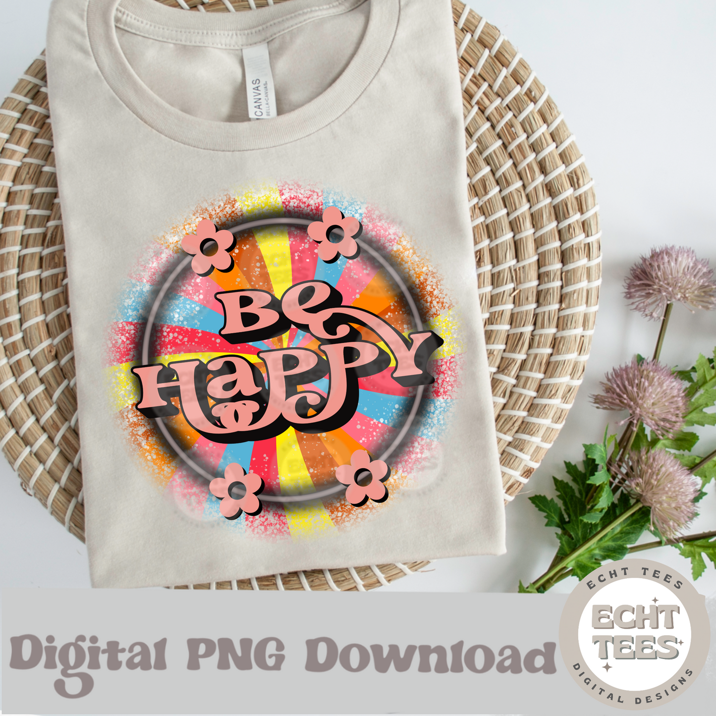 Be happy  PNG Digital Download