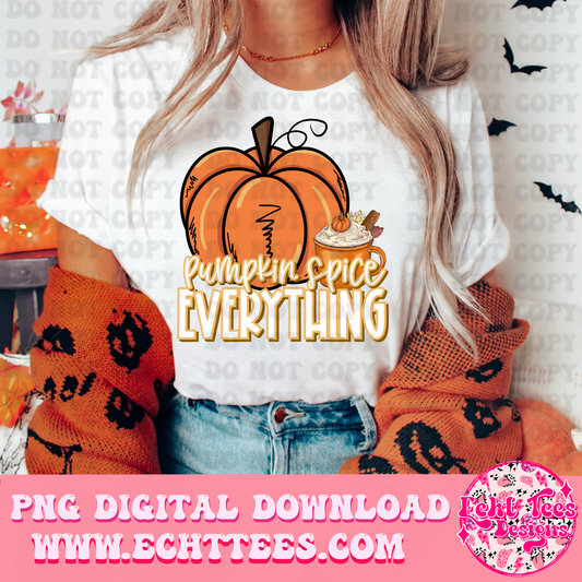 Pumpkin spice everything PNG Digital Download