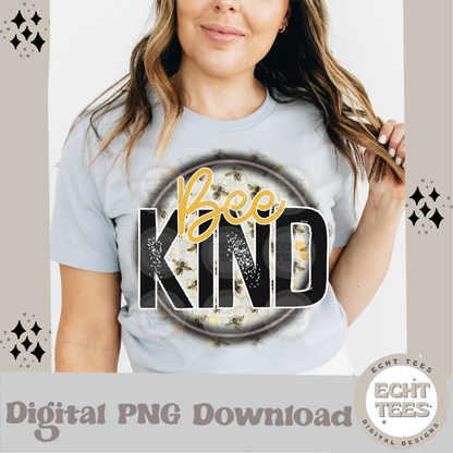 Bee Kind PNG Digital Download